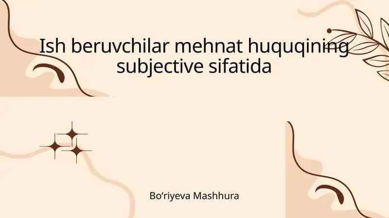 Ish beruvchilar mehnat huquqining subjective sifatida 1