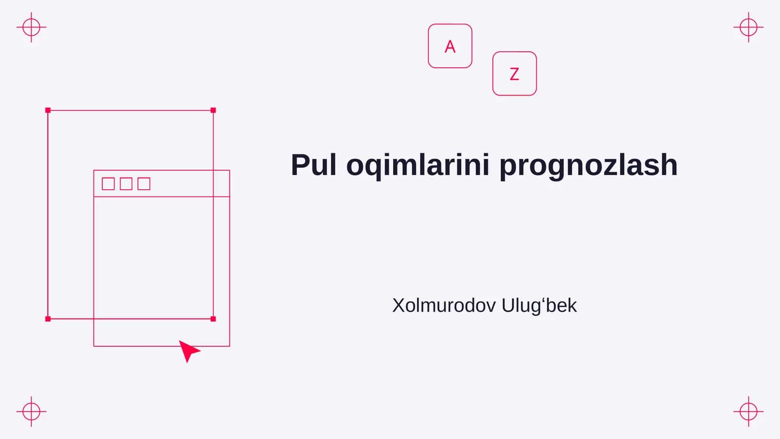 Pul oqimlarini prognozlash 1