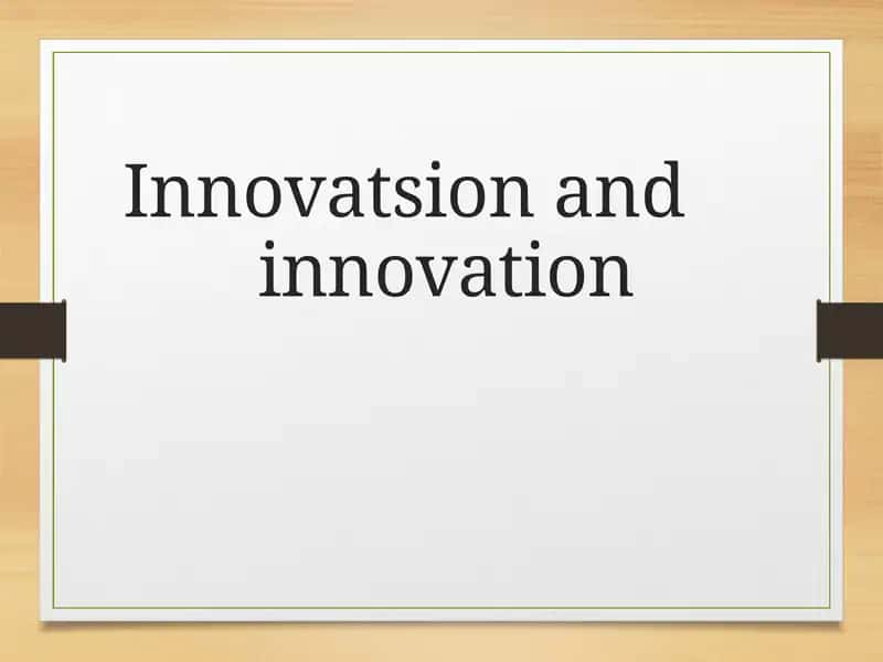 Innovatsion and innovation 1