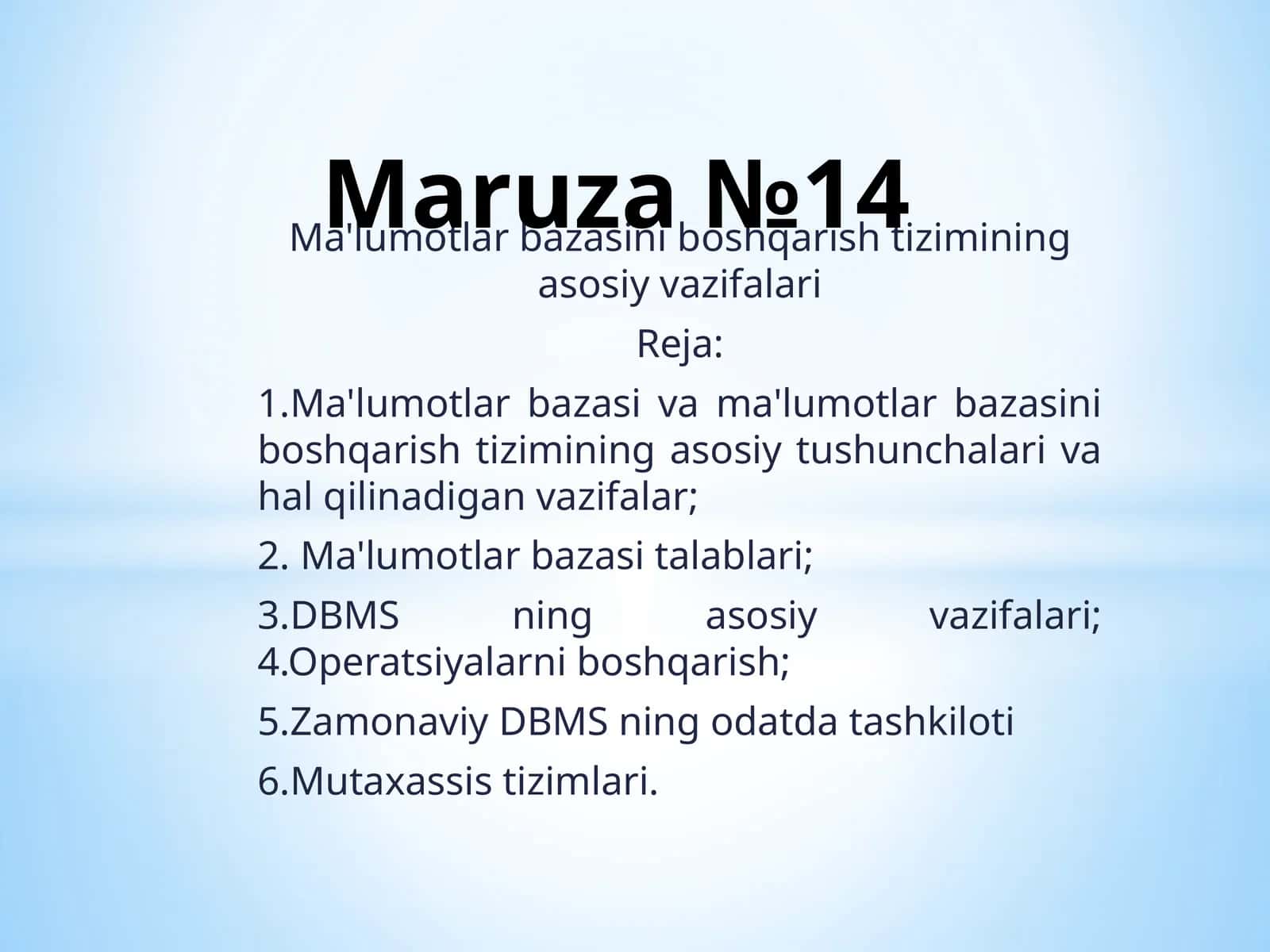 Ma'lumotlar bazasini boshqarish tizimining asosiy vazifalari 1
