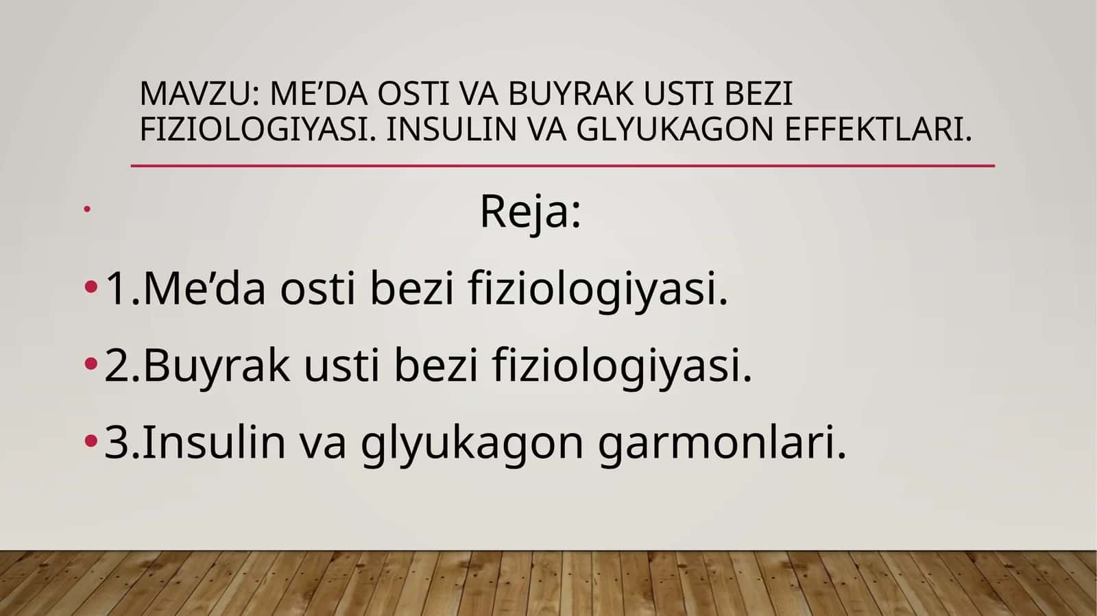 me’da Osti va buyrak usti bezi fiziologiyasi. Insulin va glyukagon Effektlari 1