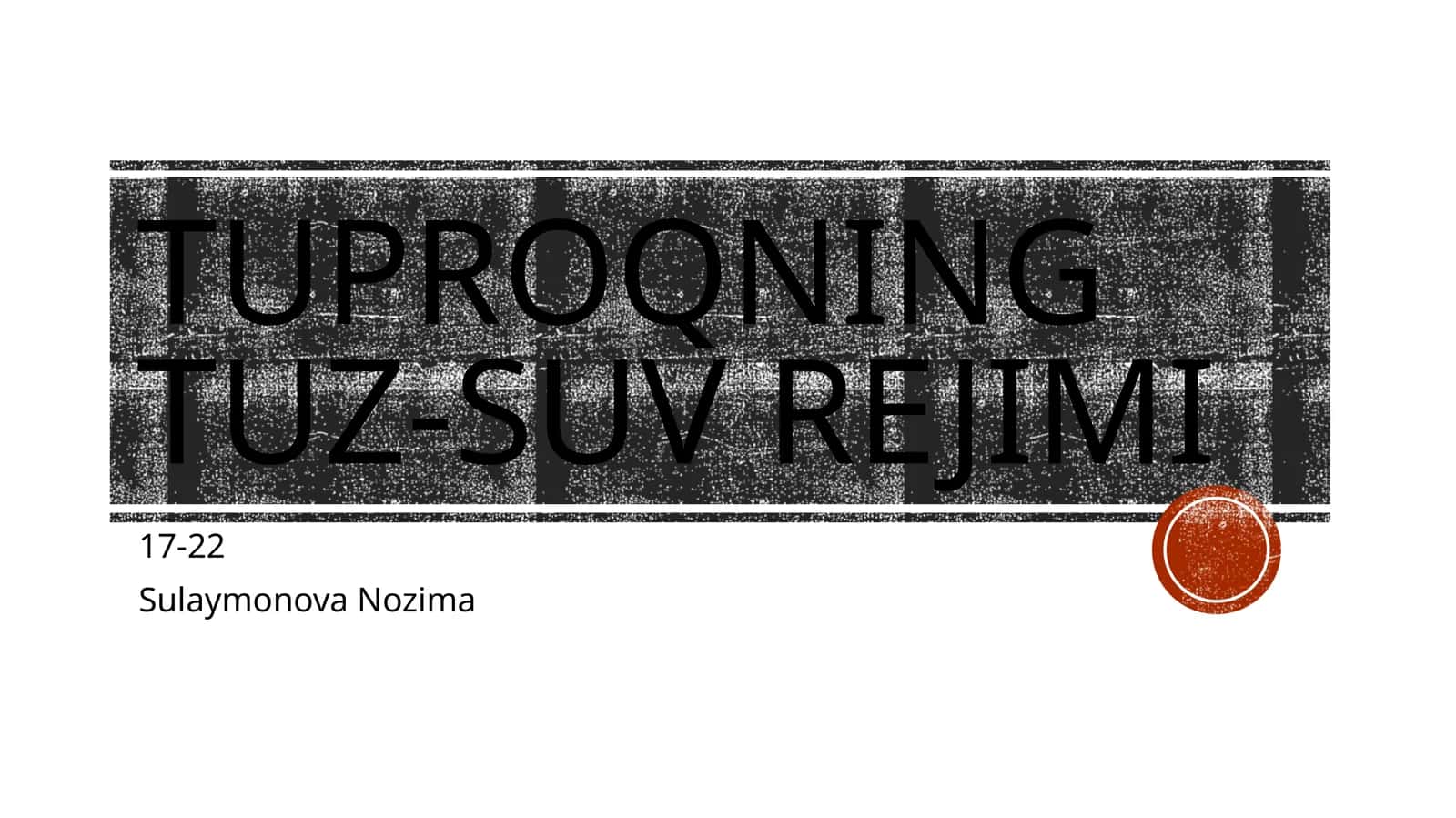 Tuproqning tuz-suv rejimi 1