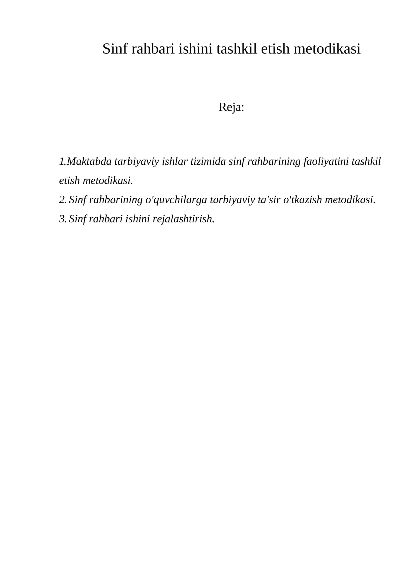 Sinf rahbari ishini tashkil etish metodikasi 1