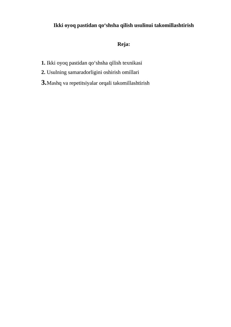 Ikki oyoq pastidan qo‘shsha qilish usulini takomillashtirish 1