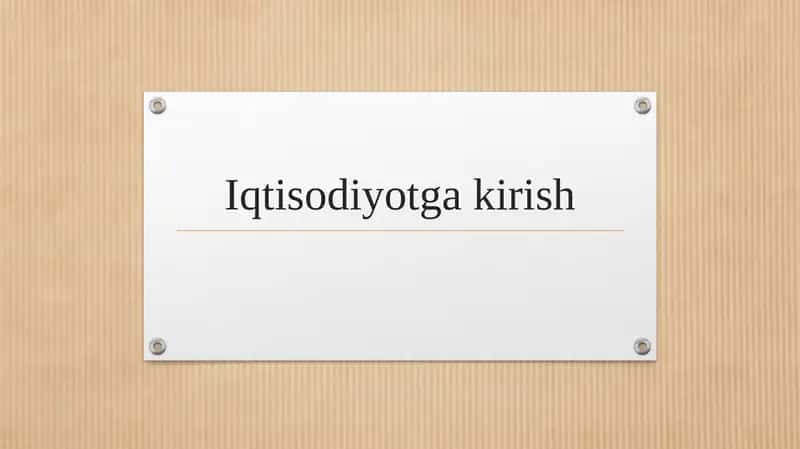 Iqtisodiyotga kirish 1