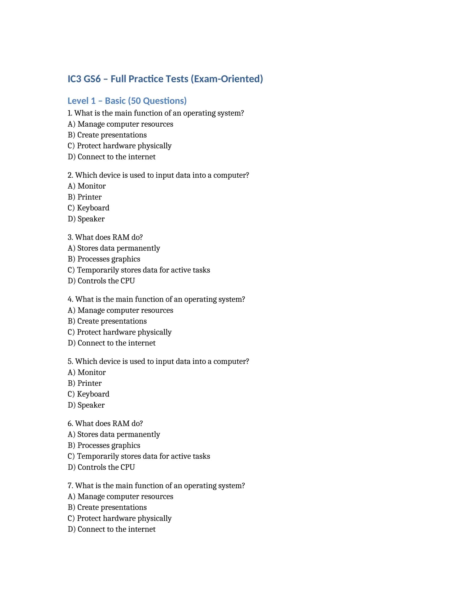 IC3 GS6 – Full Practice Tests (Exam-Oriented) 1