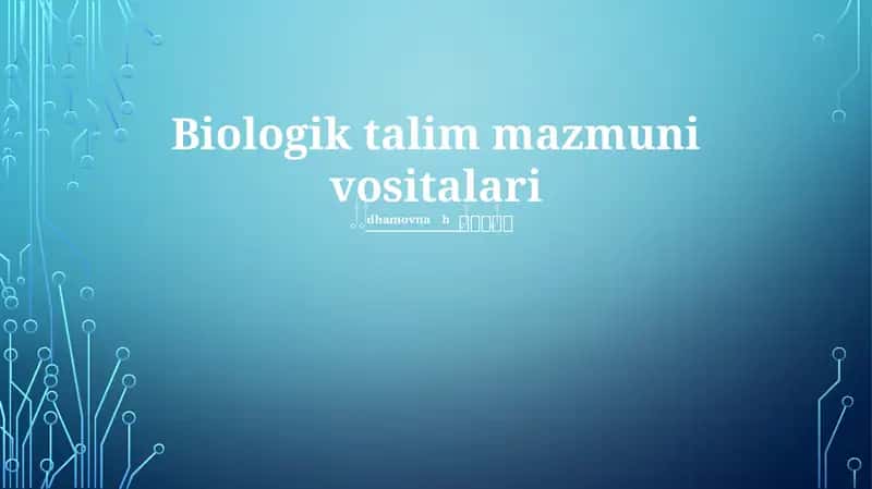 Biologik talim mazmuni vositalari 1