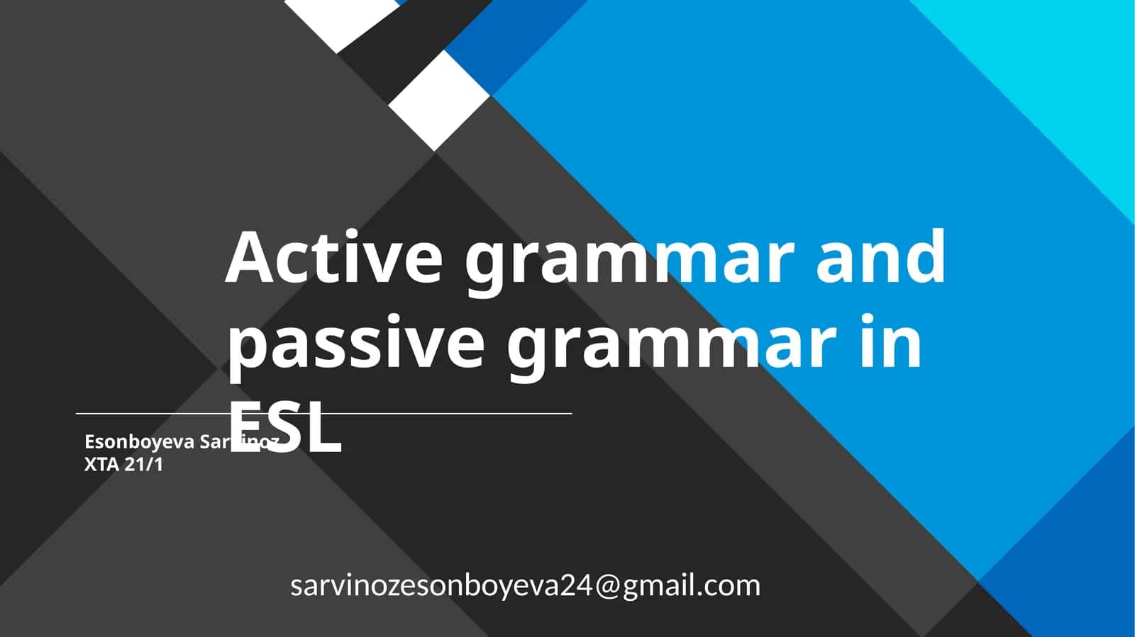 Active grammar and passive grammar in ESL 1