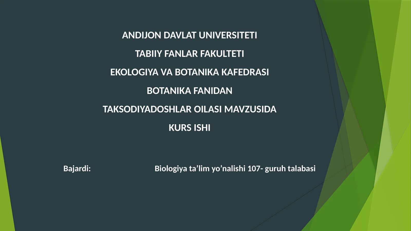 BOTANIKA FANIDAN TAKSODIY DOSHLAR OILASI 1