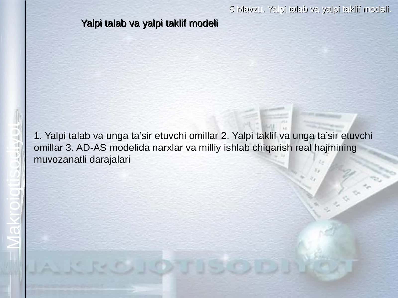 Yalpi talab va yalpi taklif modeli 1