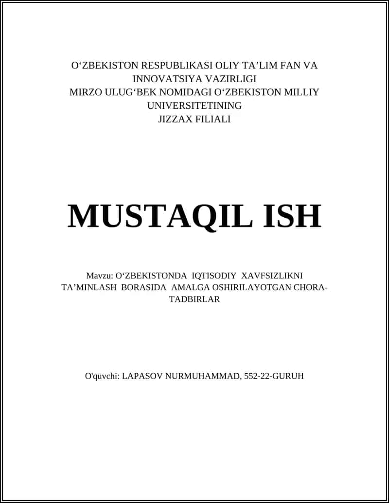 O‘ZBEKISTONDA IQTISODIY XAVFSIZLIKNI TA’MINLASH BORASIDA AMALGA OSHIRILAYOTGAN CHORA-TADBIRLAR 1