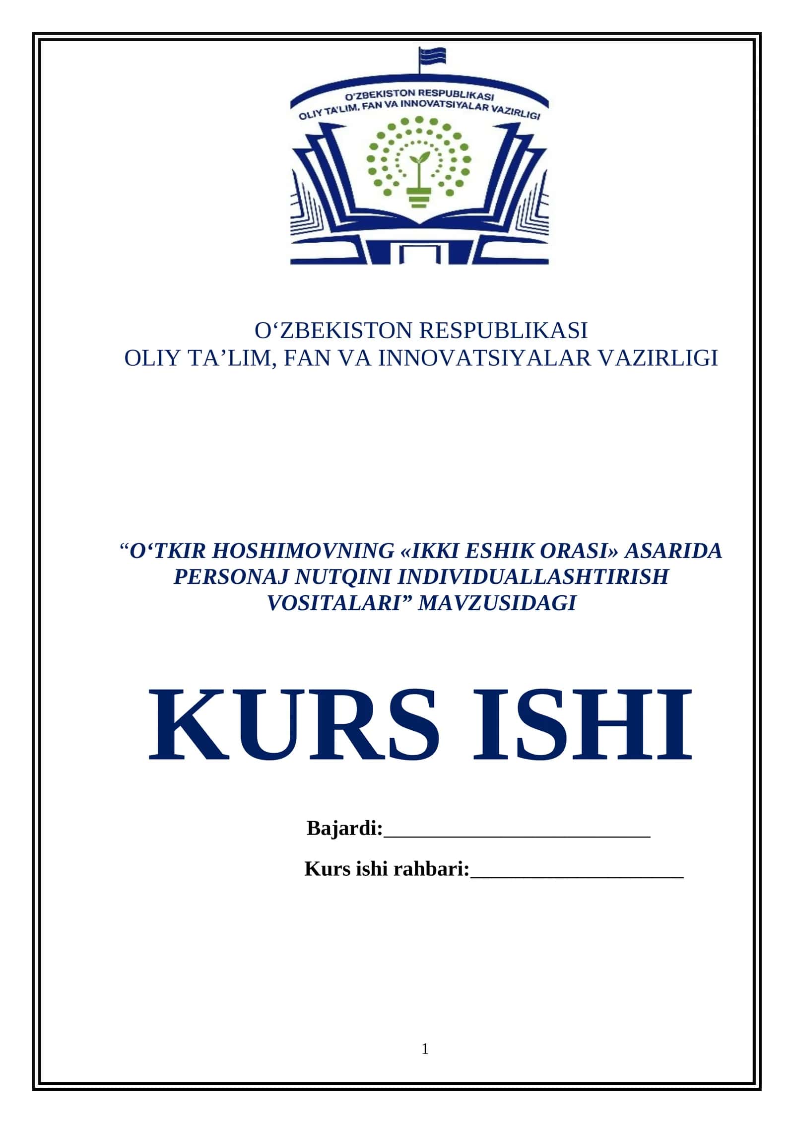 O‘TKIR HOSHIMOVNING «IKKI ESHIK ORASI» ASARIDA PERSONAJ NUTQINI INDIVIDUALLASHTIRISH VOSITALARI 1