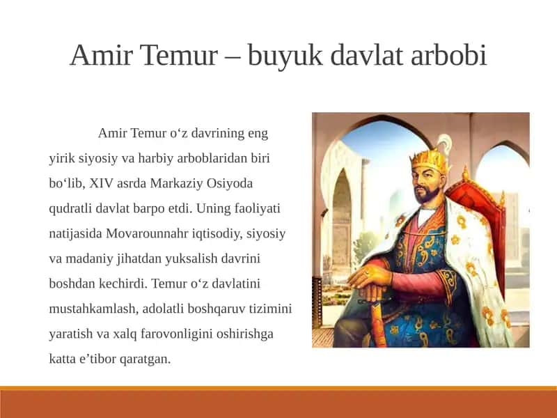 Amir Temur – buyuk davlat arbobi 1