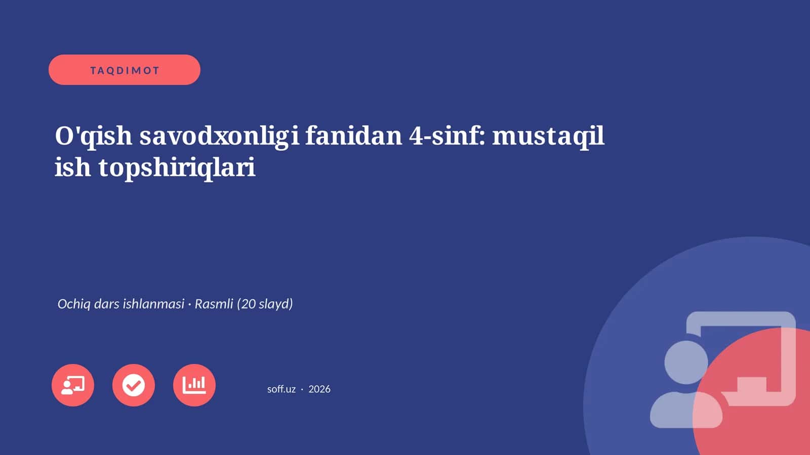 O'qish savodxonligi fanidan 4-sinf: mustaqil ish topshiriqlari 1