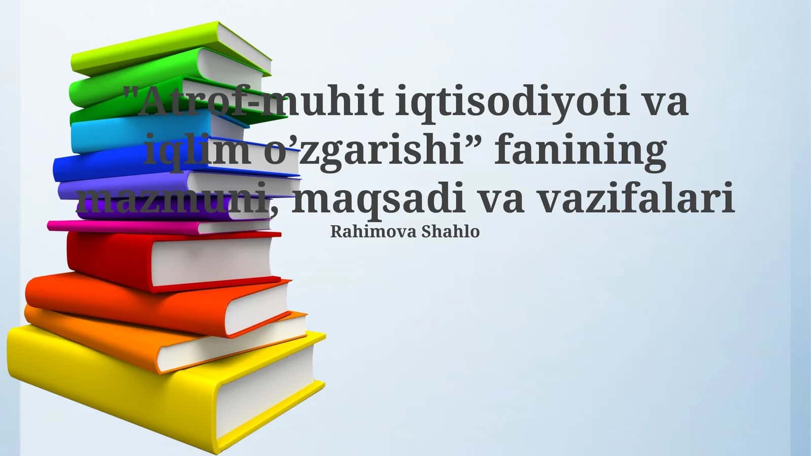 Atrof-muhit iqtisodiyoti va iqlim o‘zgarishi 1