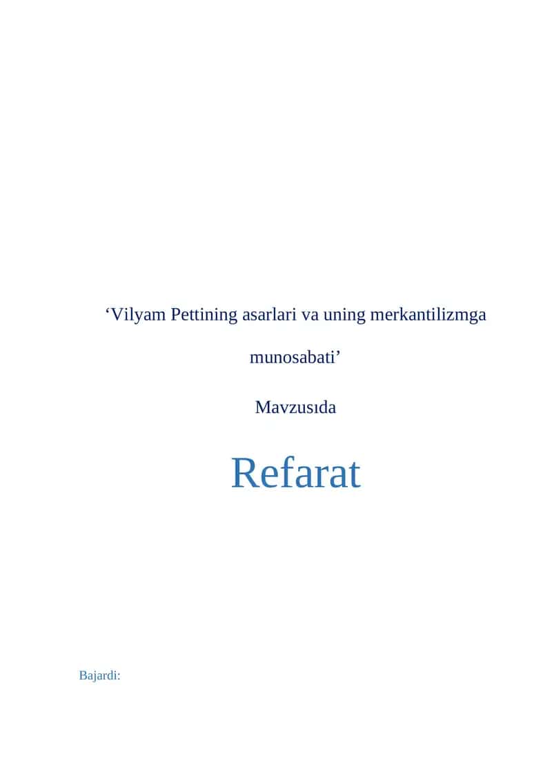 Vilyam Pettining asarlari va uning merkantilizmga munosabati 1