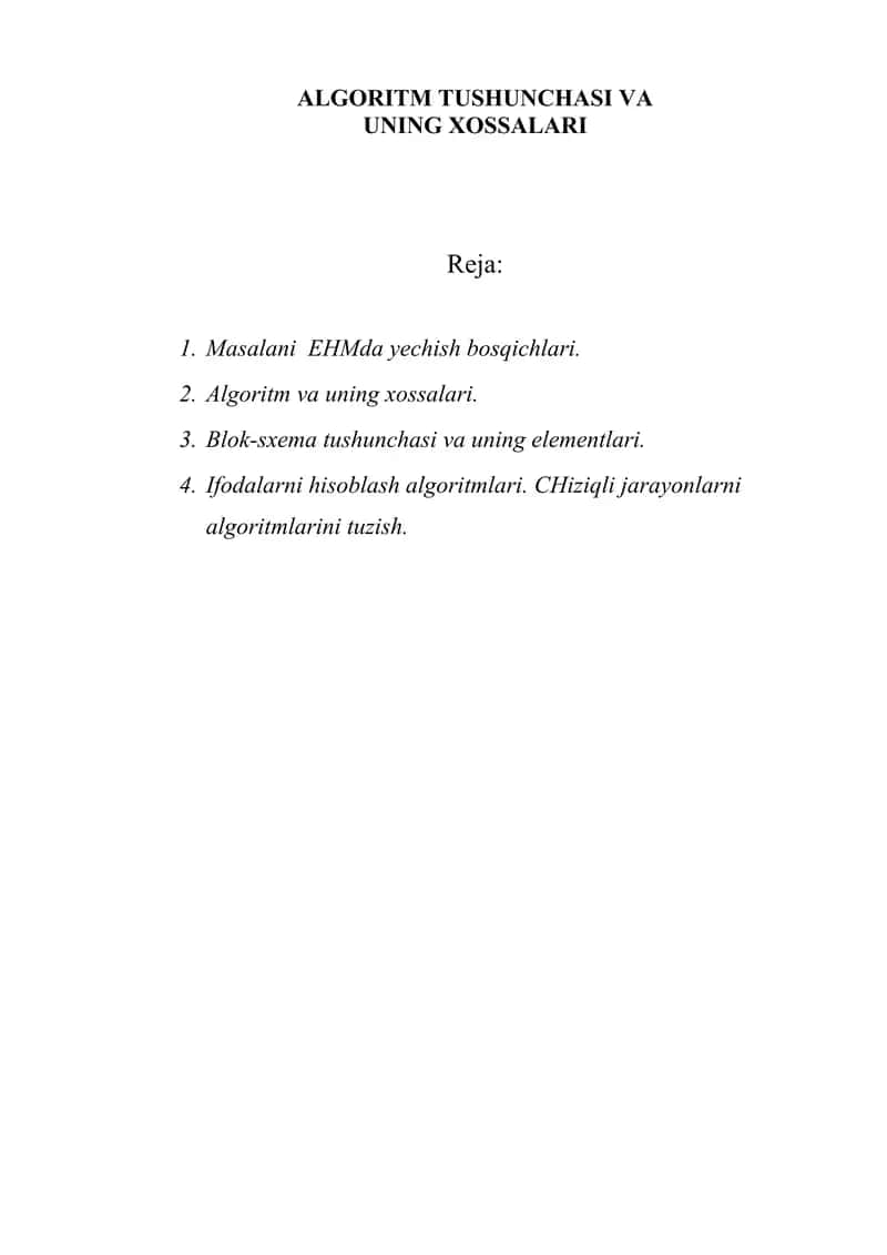 ALGORITM TUSHUNCHASI VA UNING XOSSALARI 1
