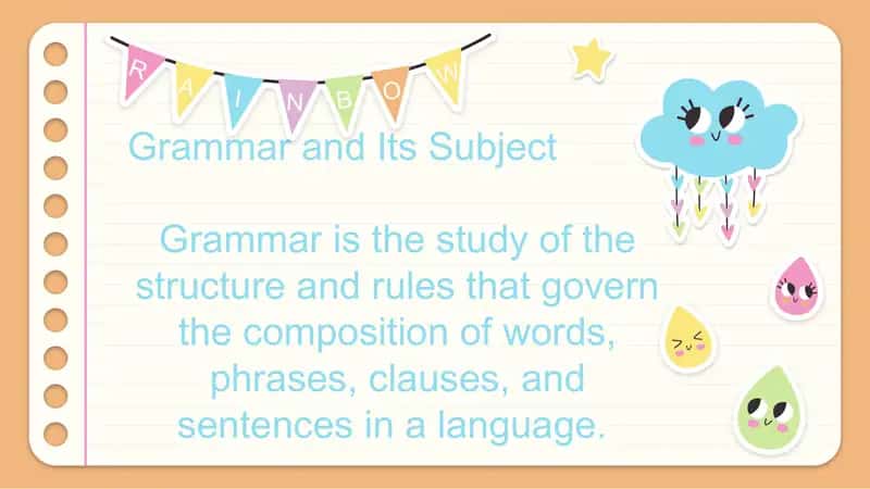 Grammar and its subject 1
