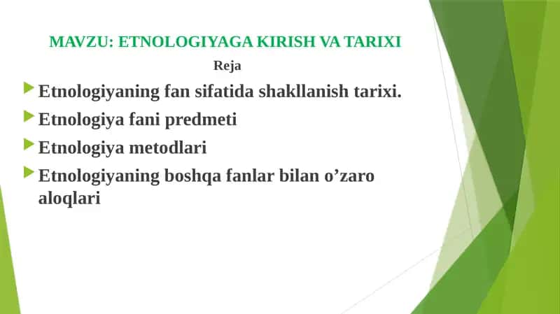 ETNOLOGIYAGA KIRISH VA TARIXI 1