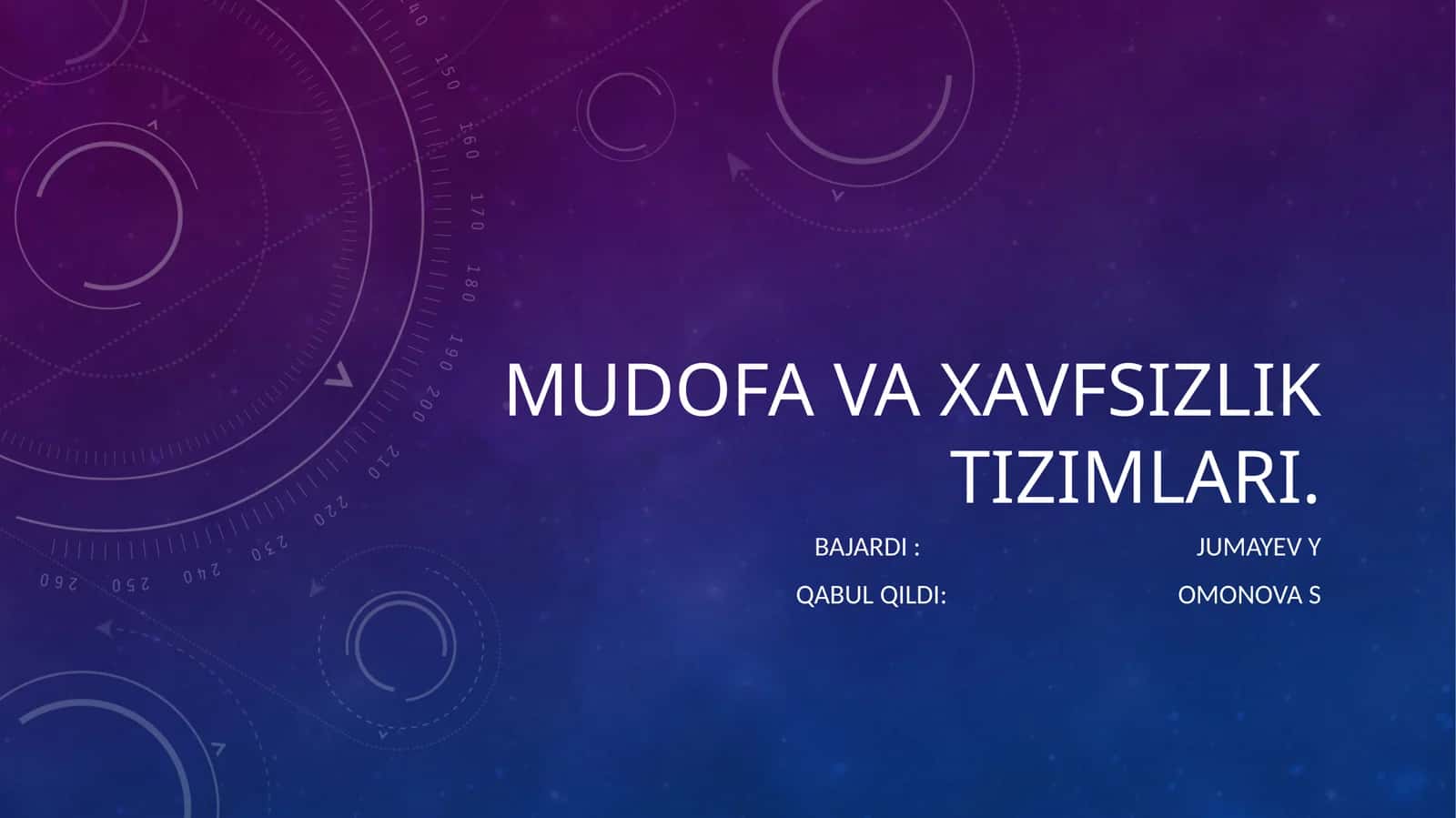 MUDOFA VA XAVFSIZLIK TIZIMLARI 1