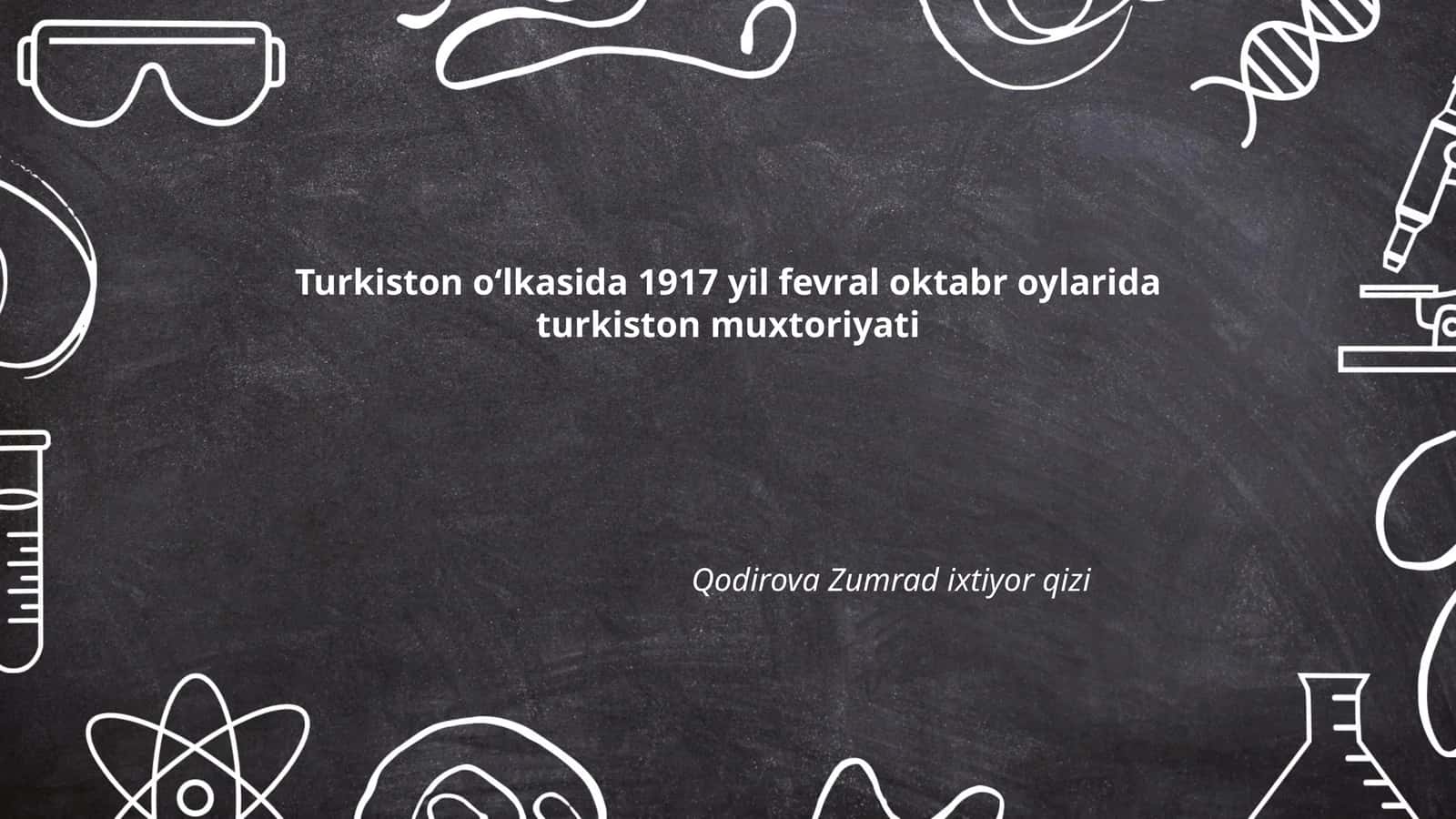 Turkiston muxtoriyati 1