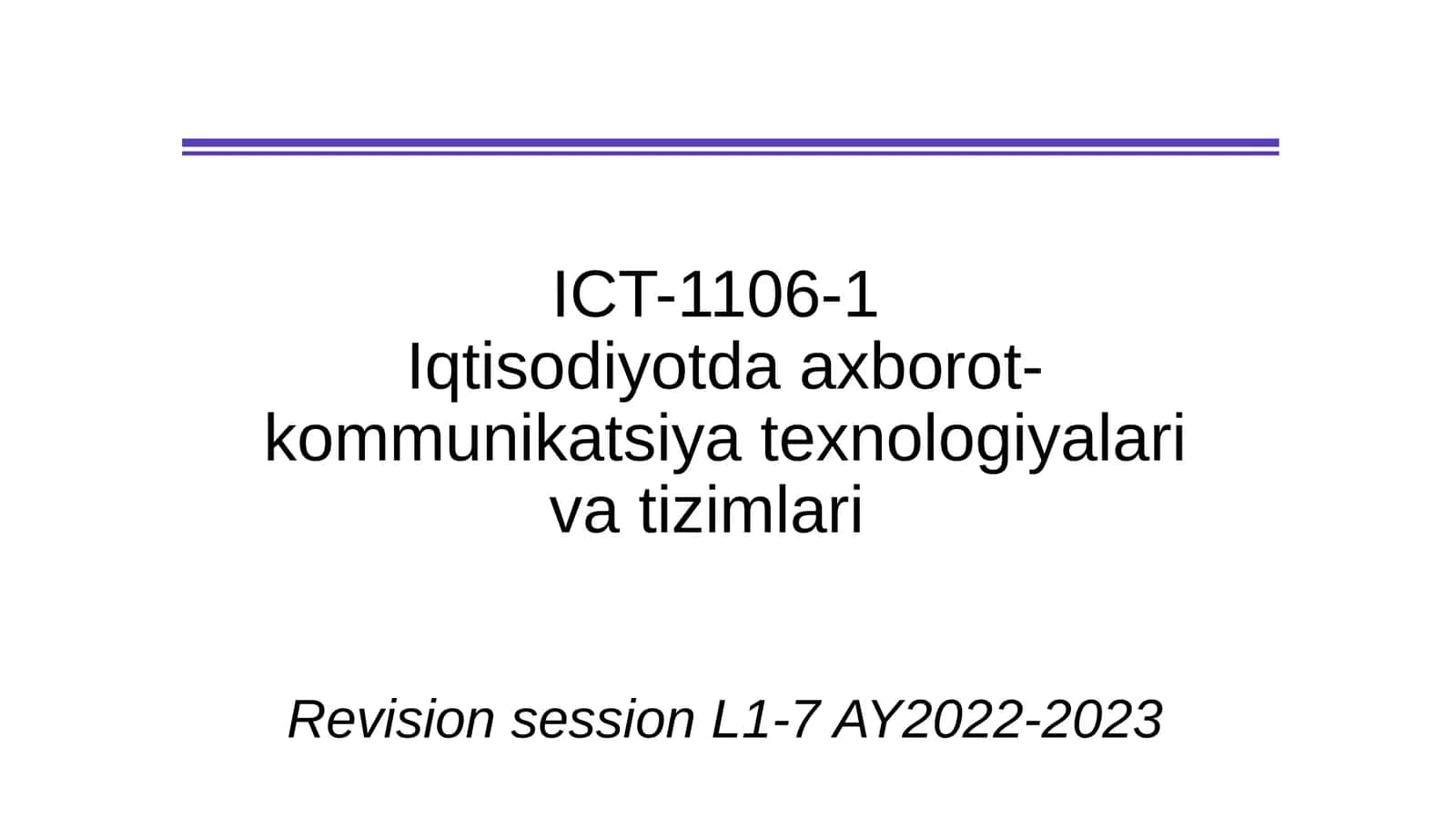 Iqtisodiyotda axborot-kommunikatsiya texnologiyalari va tizimlari 1