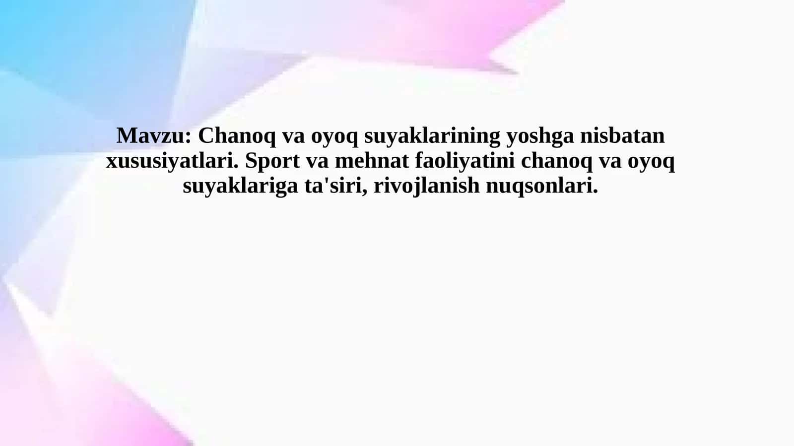 Chanoq va oyoq suyaklarining yoshgan isbatan xususiyatlari 1