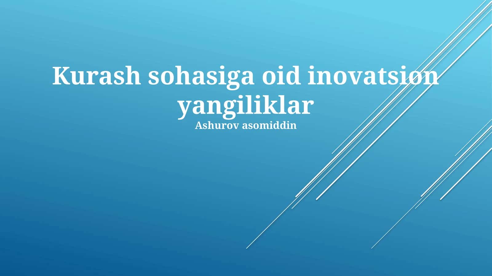 Kurash sohasiga oid inovatsion yangiliklar 1