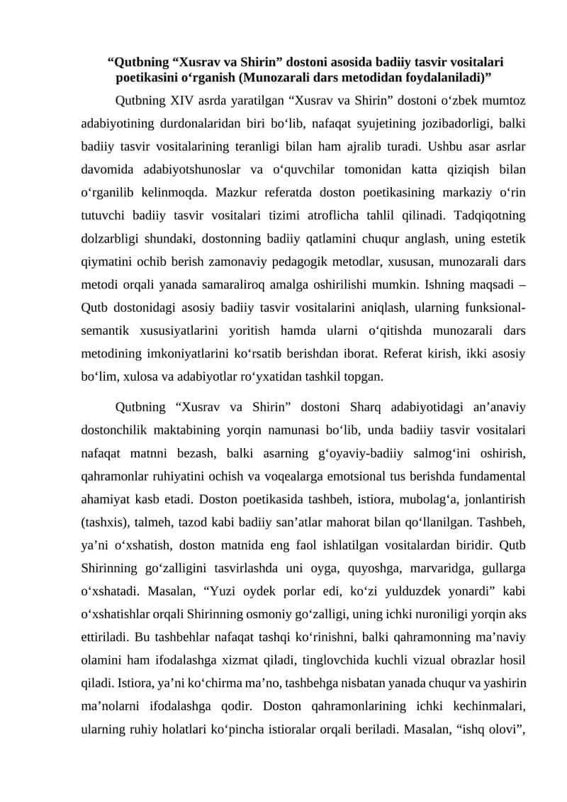Qutbning “Xusrav va Shirin” dostoni asosida badiiy tasvir vositalari poetikasini o‘rganish (Munozarali dars metodidan foydalaniladi) 1