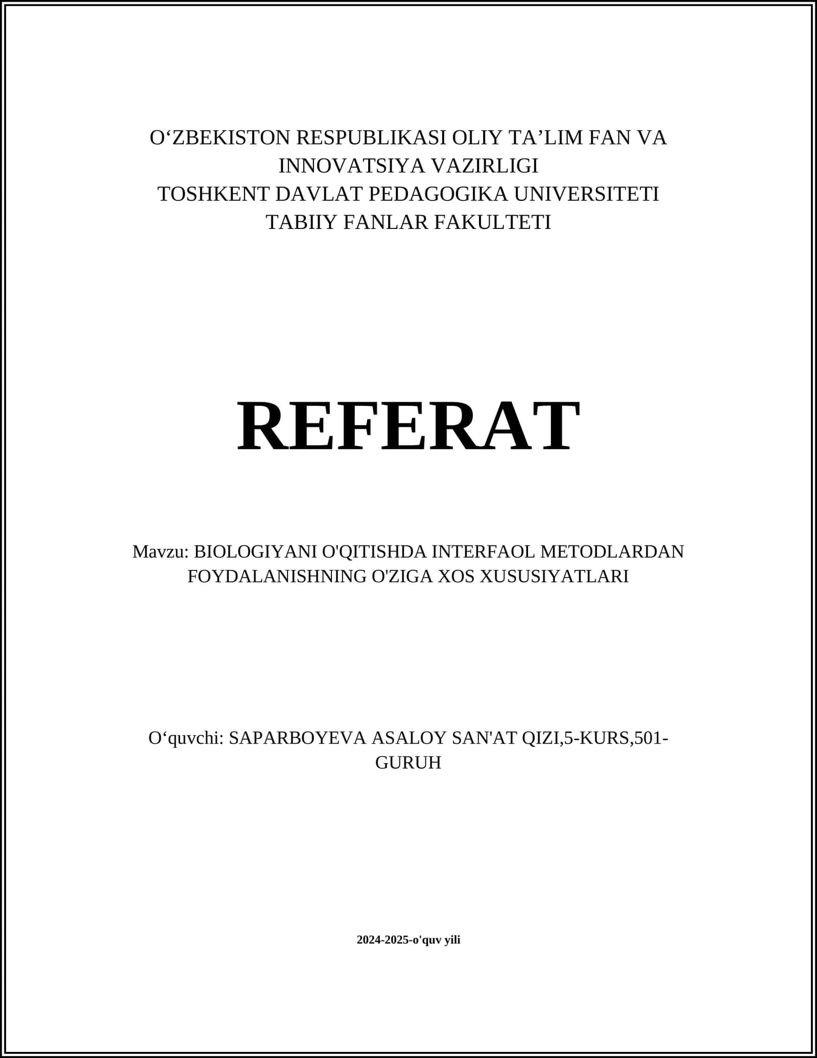 BIOLOGIYANI O'QITISHDA INTERFAOL METODLARDAN FOYDALANISHNING O'ZIGA XOS XUSUSIYATLARI 1