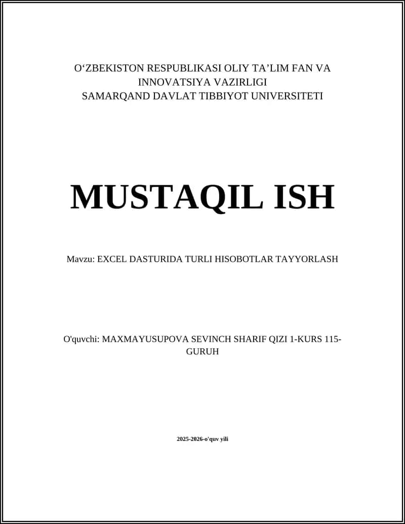 EXCEL DASTURIDA TURLI HISOBOTLAR TAYYORLASH 1