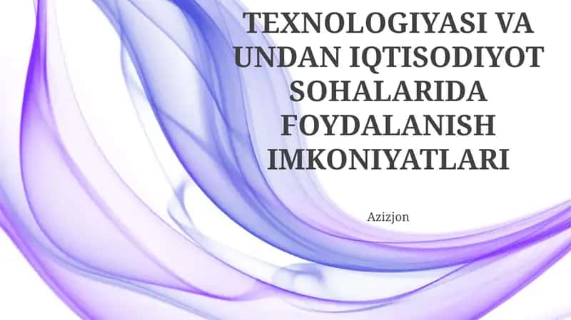 Blokcheyn texnologiyasi: Asoslar va imkoniyatlar 1