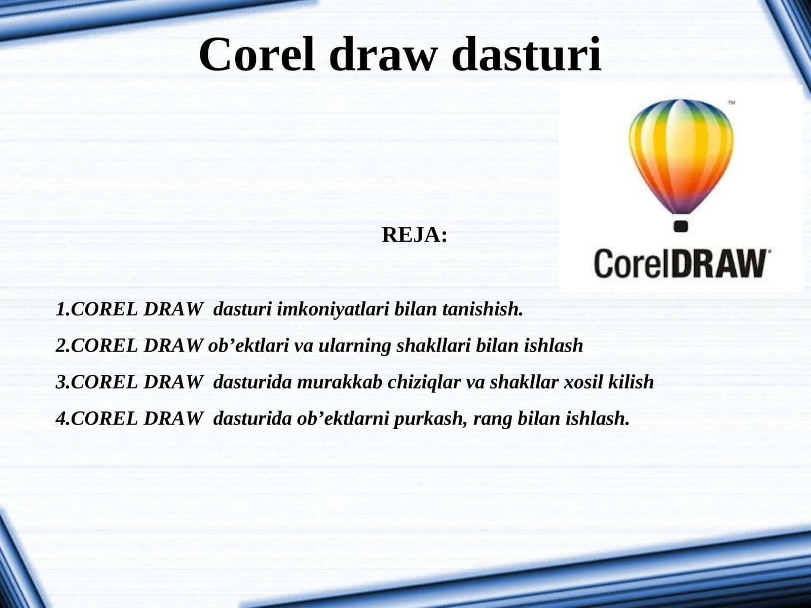 COREL DRAW dasturi 1