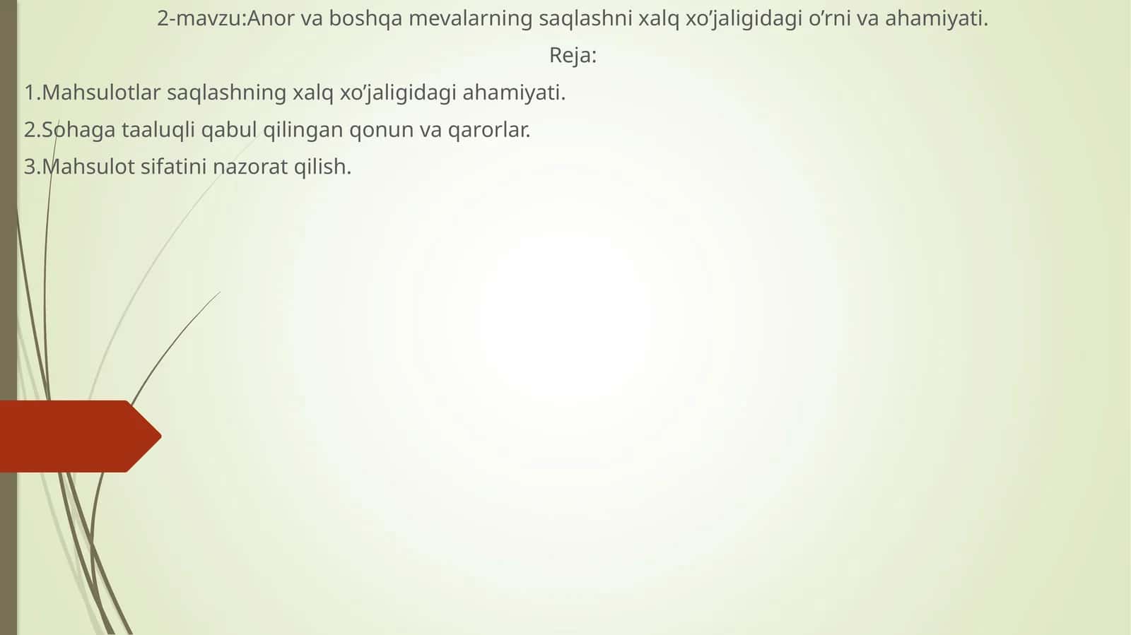 Qishlok xo’jalik mahsulotlarini saqlash va dastlabki ishlov berish 1