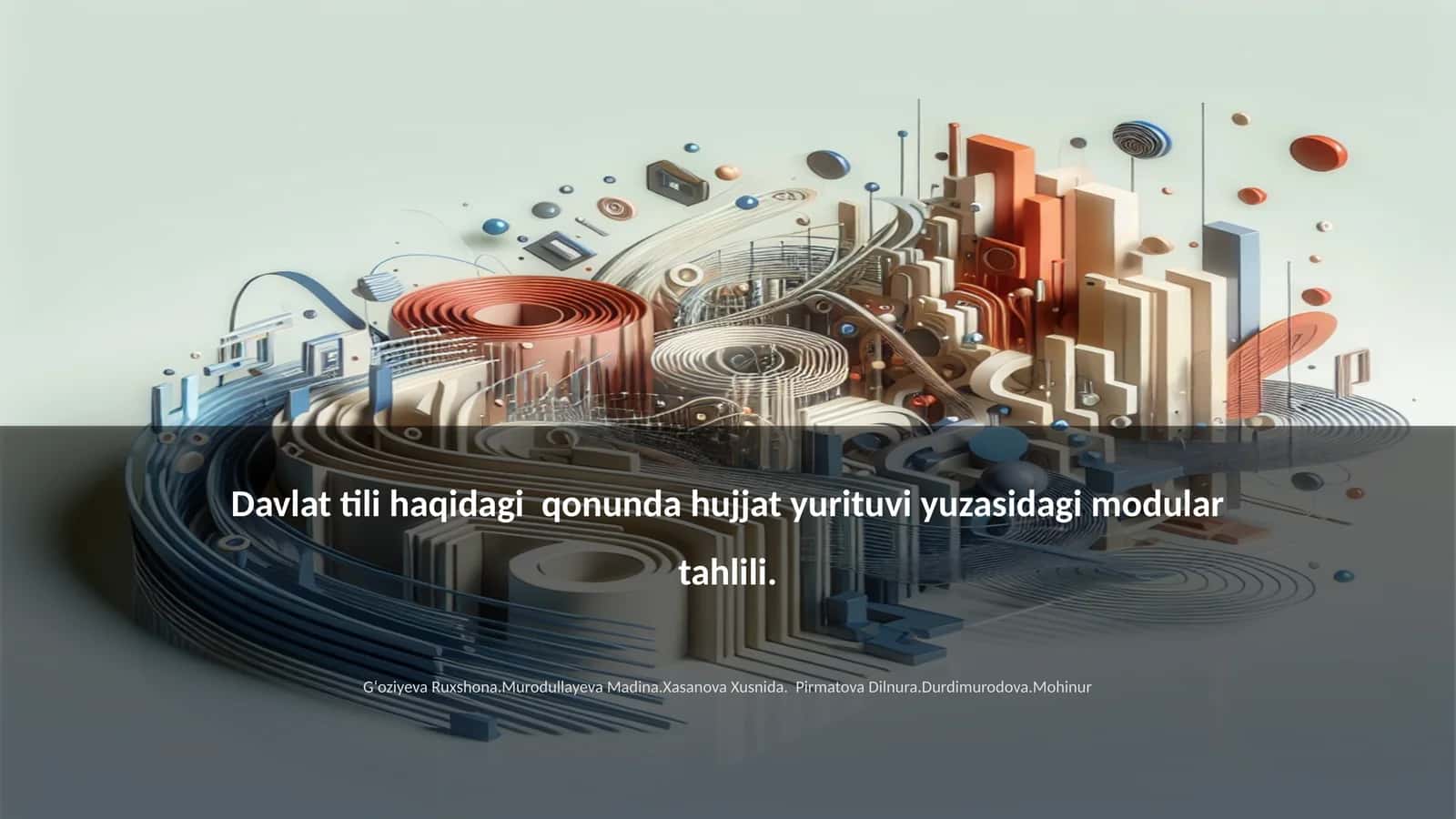 Davlat tili haqidagi qonunda hujjat yurituvi yuzasidagi modular tahlili 1