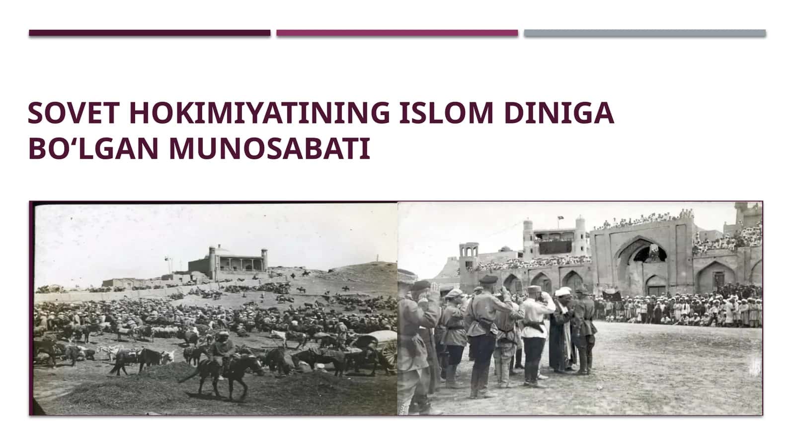 Sovet hokimiyatining Islom dinigaboʻlganmunosabati 1