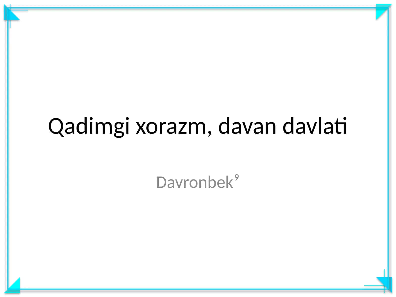 Qadimgi xorazm, davan davlati 1