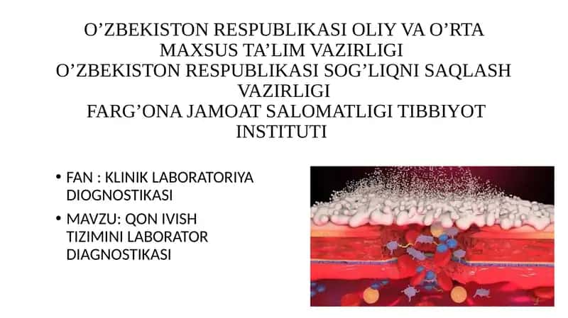 QON IVISH TIZIMINI LABORATOR DIAGNOSTIKASI 1