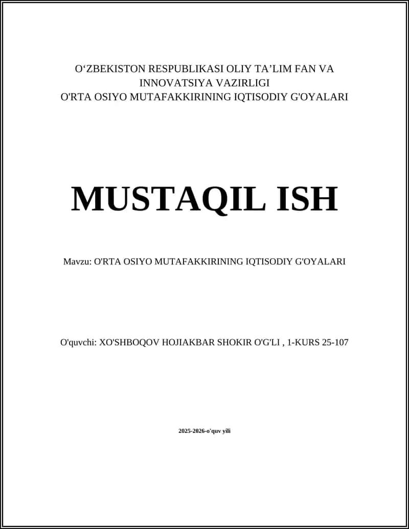 O'rta Osiyo MutaFakkirining Iqtisodiy G'oyalari 1