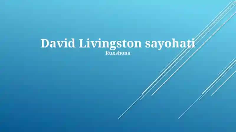 David Livingston sayohati