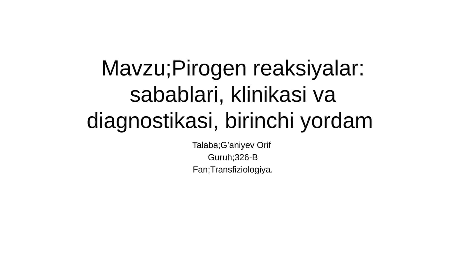 Pirogen reaksiyalar: sabablari, klinikasi va diagnostikasi, birinchi yordam 1