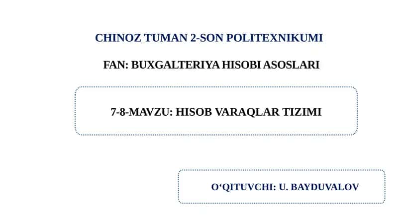 Hisob varaqlar tizimi. 1
