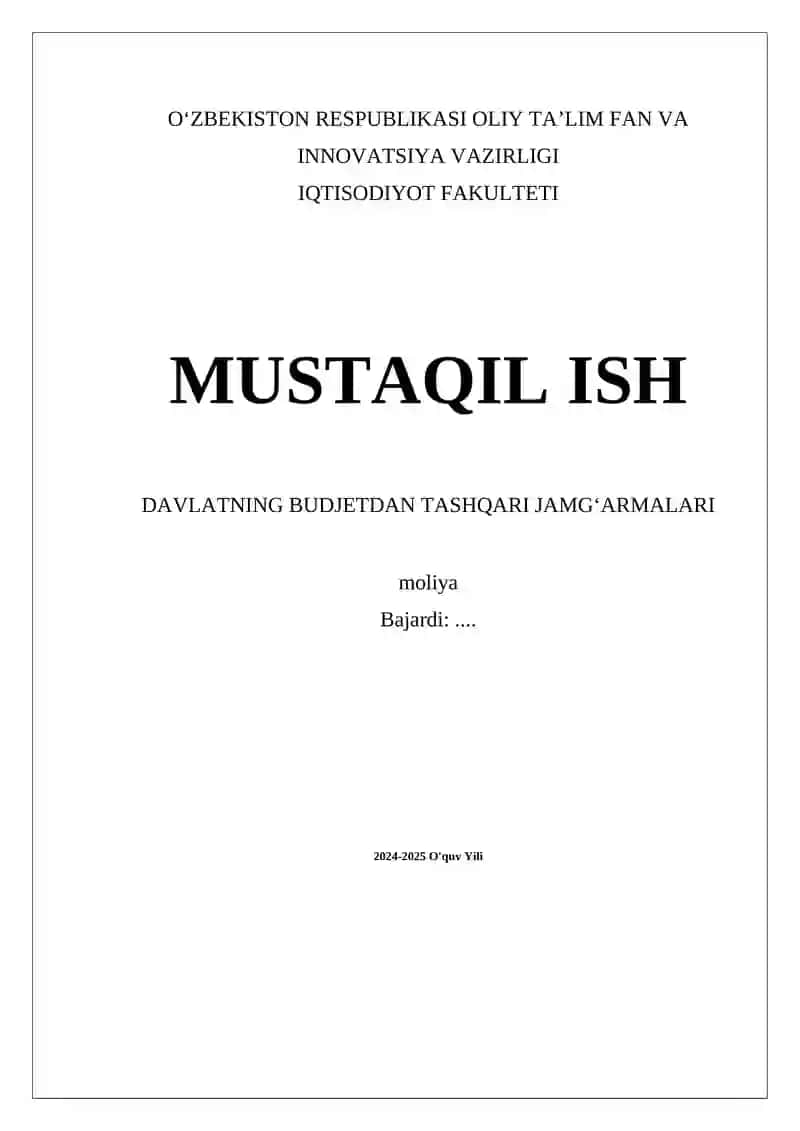 Budjetdan tashqari jamgʻarmalarning asosiy turlari va funktsiyalari