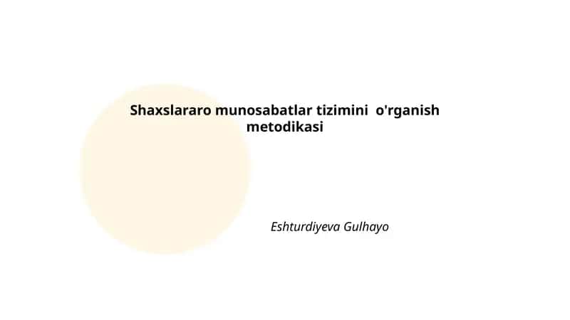 Shaxslararo munosabatlar tizimini o'rganish metodikasi 1