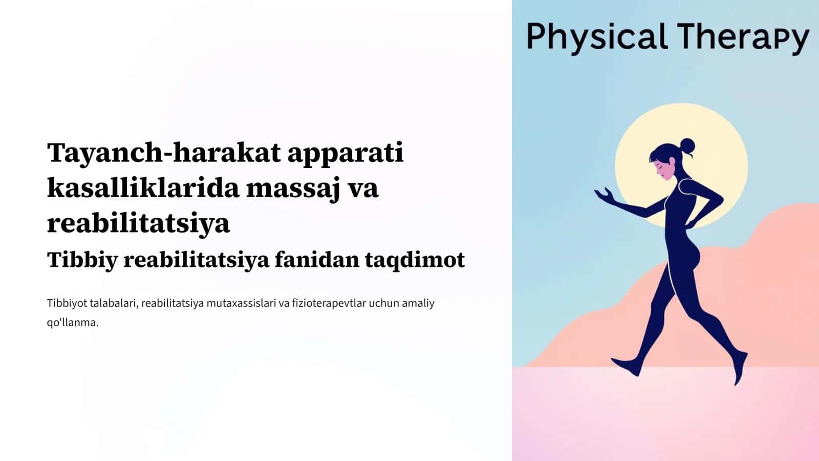 Tayanch-harakat apparati kasalliklarida massaj va reabilitatsiya 1