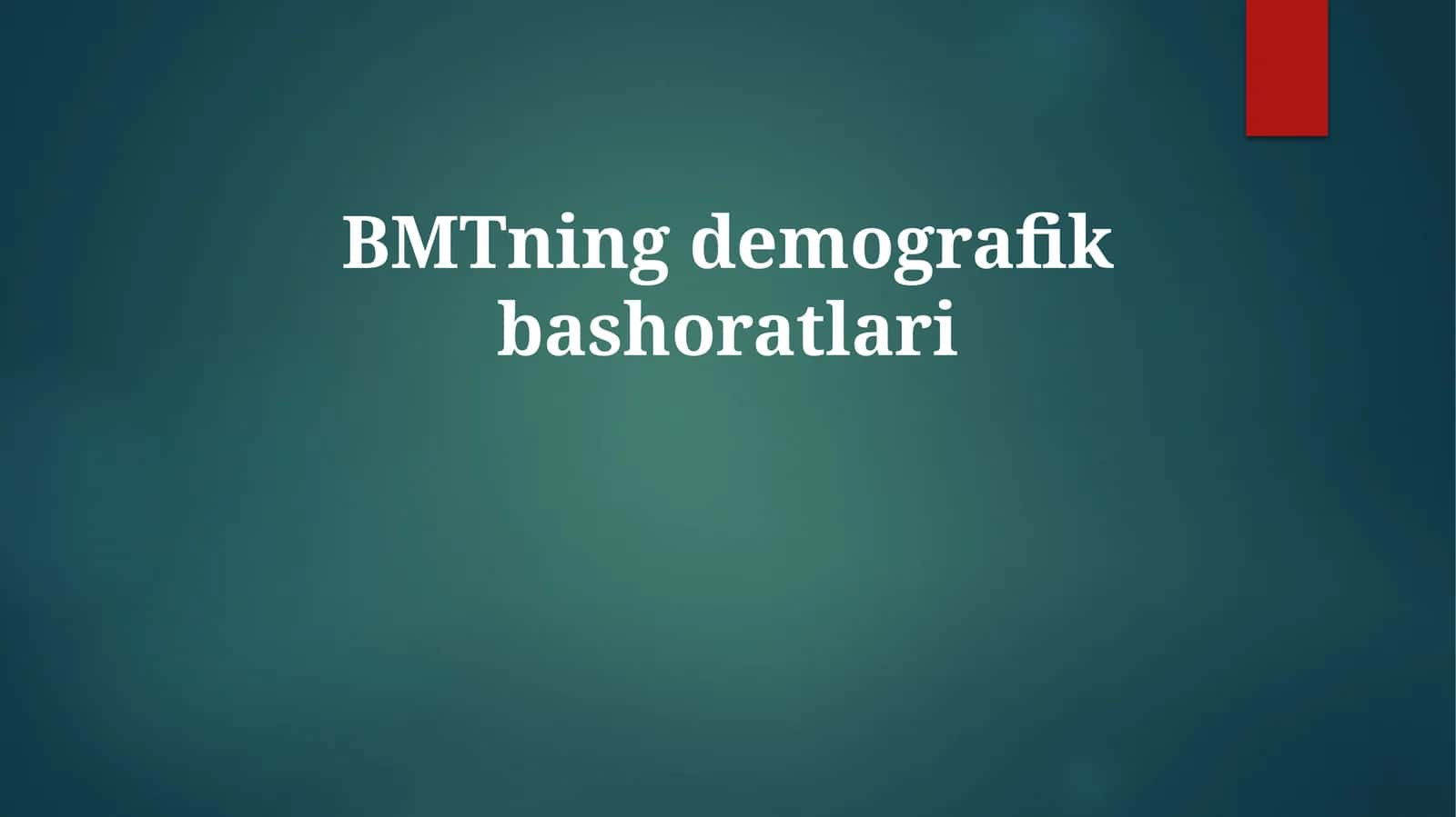 BMTning demografik bashoratlari 1