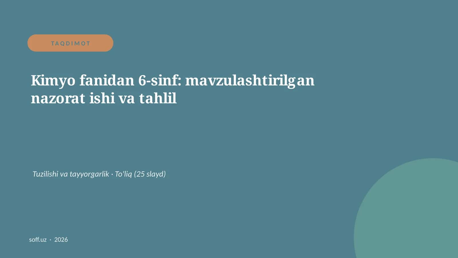Kimyo fanidan 6-sinf: mavzulashtirilgan nazorat ishi va tahlil 1