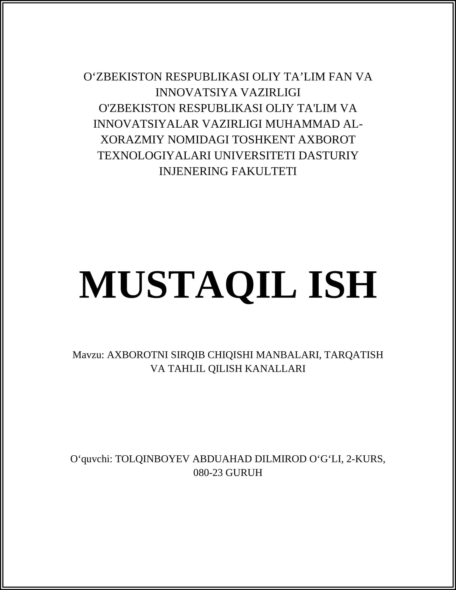 AXBOROTNI SIRQIB CHIQISHI MANBALARI, TARQATISH VA TAHLIL QILISH KANALLARI 1