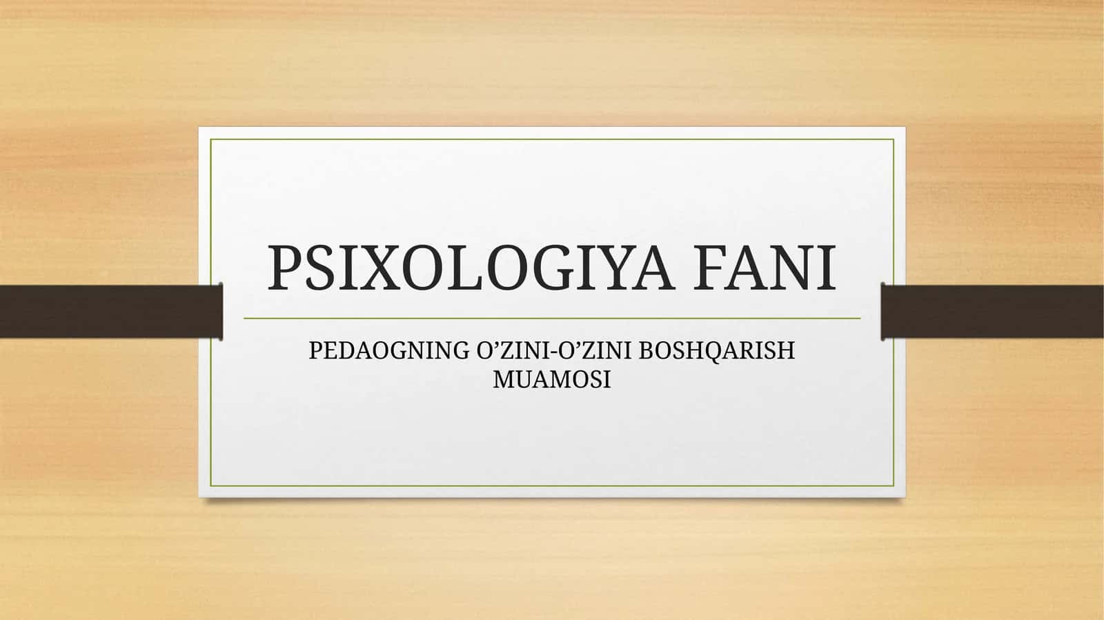 PEDAGOGNING O’ZINI-O’ZINI BOSHQARISH MUAMOSI 1
