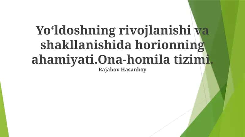Ona va bola sistemasining shakllanishi 1